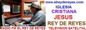 EL REY DE REYES IGLESIA RADIO FACEBBOK 12-02-2013